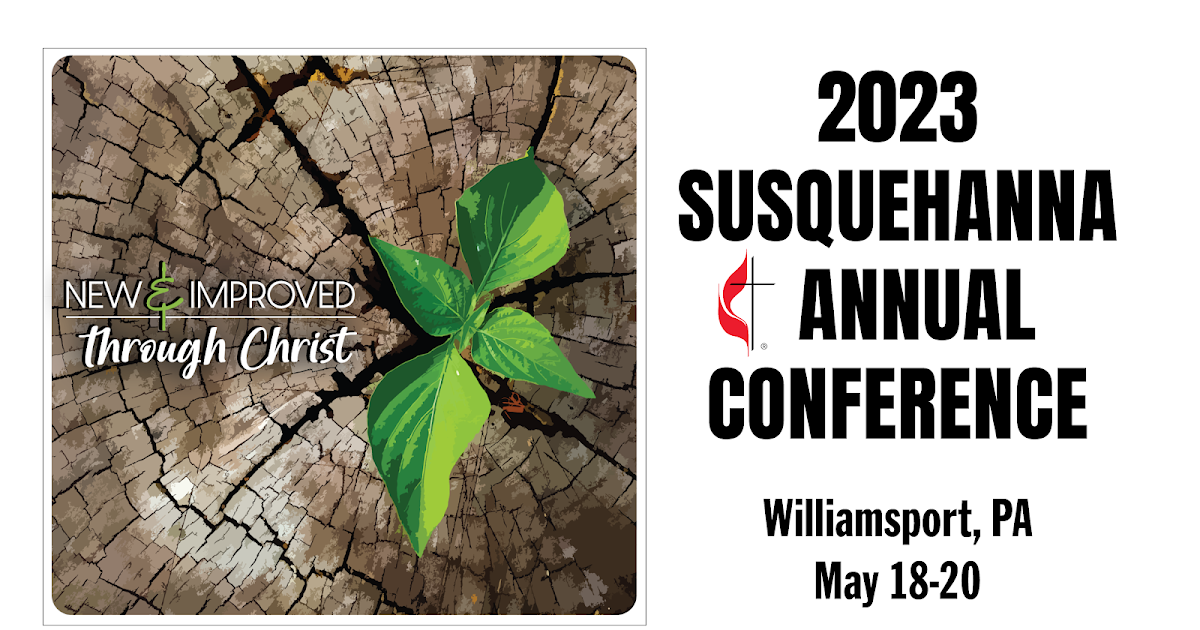 Susquehanna LINK 2023 Susquehanna Annual Conference Summary